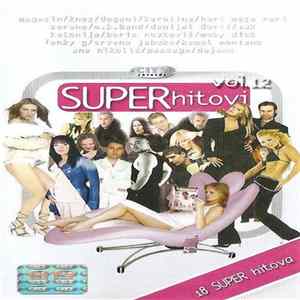 Download Various - Super Hitovi Vol. 12