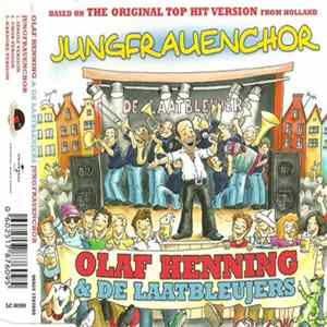 Download Olaf Henning & De Laatbleujers - Jungfrauenchor