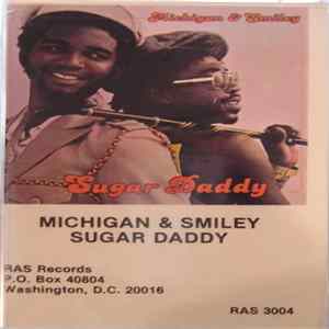 Download Michigan & Smiley - Sugar Daddy
