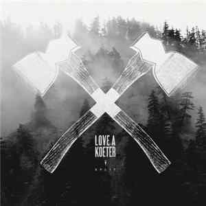 Download Love A / Koeter - Split