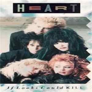 Download Heart - If Looks Could Kill