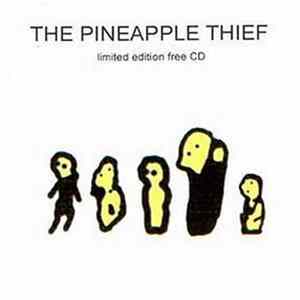 Download The Pineapple Thief - Limited Edition Free CD