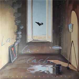 Download Tanto Pressanto - La-La-Lache