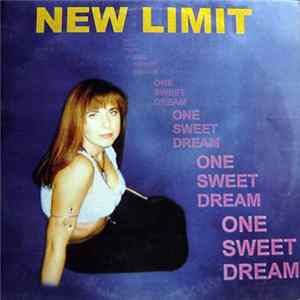 Download New Limit - One Sweet Dream