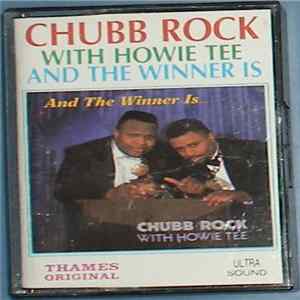 Download Chubb Rock With Howie Tee - And The Winner Is...