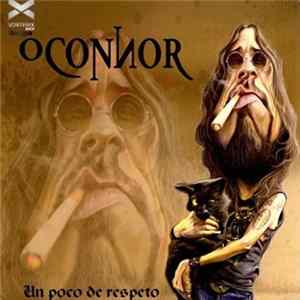Download Oconnor - Un Poco De Respeto