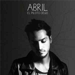 Download Abril Sosa - El Piloto Ciego