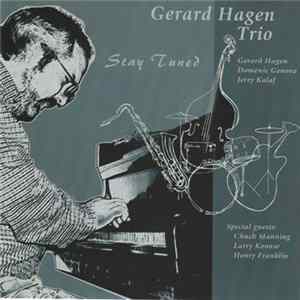 Download Gerard Hagen Trio - Stay Tuned