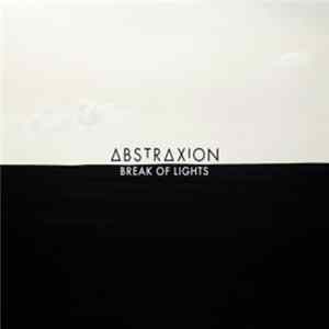 Download Abstraxion - Break Of Lights