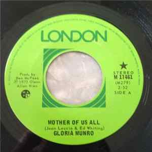 Download Gloria Munro - Mother Of Us All / City Of Rains