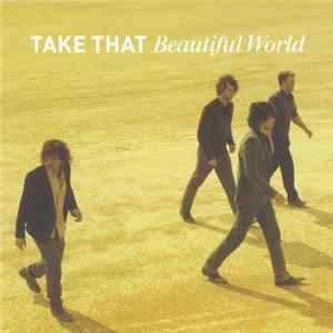 Download Take That - Beautiful World