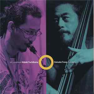 Download Daisuke Fuwa, Hideki Tachibana - Daisuke Fuwa / Hideki Tachibana