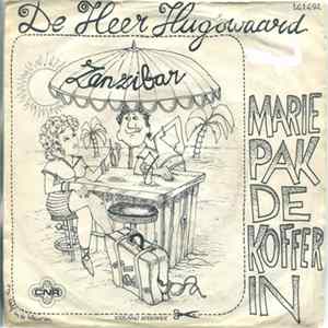 Download De Heer Hugowaard - Marie Pak De koffer In