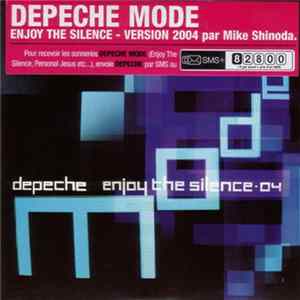 Download Depeche Mode - Enjoy The Silence·04