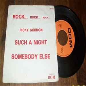 Download Ricky Gordon - Such A Night / Somebody Else