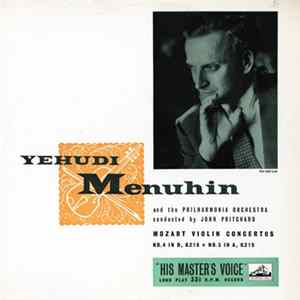 Download Mozart, Yehudi Menuhin And The Philharmonia Orchestra Conducted By John Pritchard - Violin Concertos Nos. 4 And 5
