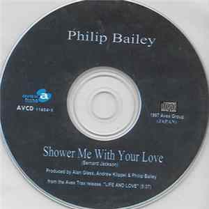 Download Philip Bailey - Shower Me With Your Love