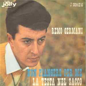 Download Remo Germani - Non Piangere Per Me