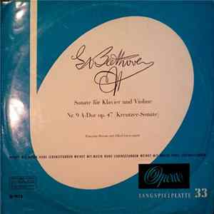 Download Ludwig Van Beethoven / Françoise Doreau Und Alfred Loewenguth - Sonate Für Klavier Und Violine Nr. 9 A-Dur Op. 47 (Kreutzer Sonate)