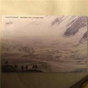 Download Wintershome - Around You I Found You