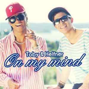 Download Toby & Helfner - On My Mind