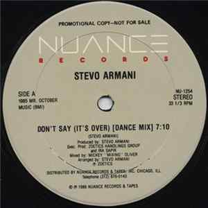 Download Stevo Armani - Don't Say (It's Over)