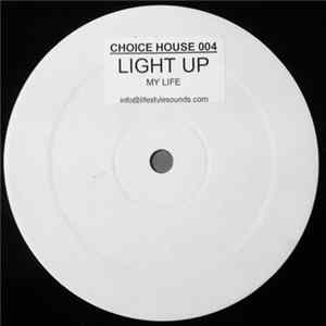 Download Light Up - My Life