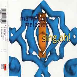 Download Marvellous Melodicos - Sing, Oh!