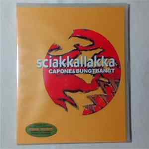 Download Capone & Bungtbangt - Sciakkallakka