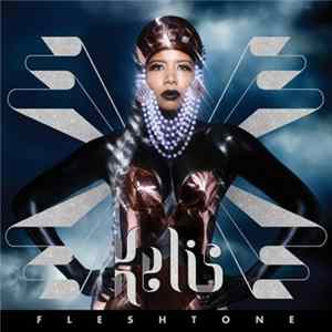 Download Kelis - Flesh Tone