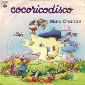 Download Marc Charlan - Cocoricodisco