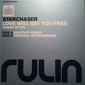Download Starchaser - Love Will Set You Free (Jambe Myth)
