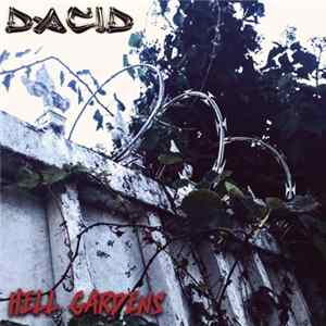 Download Dacid - Hell Gardens