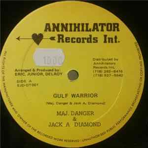 Download Major Danger, Jack-A-Diamond, Genius - Gulf Warrior