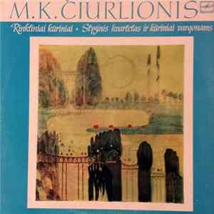 Download M. K. Čiurlionis - Lietuvos Kvartetas / Leopoldas Digrys - Styginis Kvartetas Ir Kūriniai Vargonams