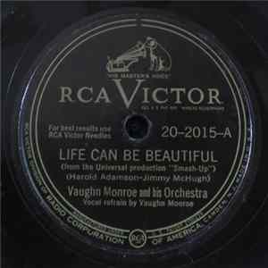 Download Vaughn Monroe And His Orchestra - Life Can Be Beautiful / Hold Me, Hold Me, Hold Me