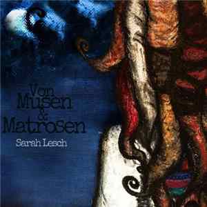 Download Sarah Lesch - Von Musen & Matrosen
