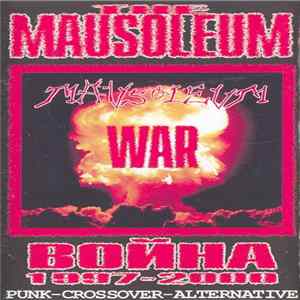 Download Mausoleum - War 1997-2000
