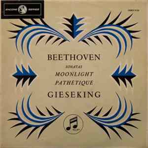 Download Beethoven, Gieseking - "Pathétique" And "Moonlight" Sonatas