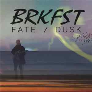 Download BRKFST - Fate / Dusk