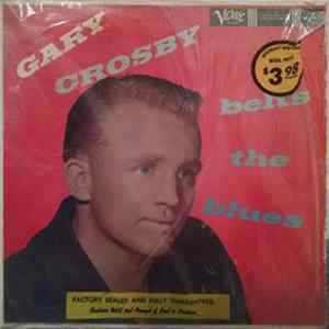 Download Gary Crosby - Belts The Blues