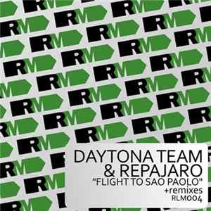 Download Daytona Team & Repajaro - Flight To Sao Paolo