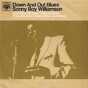 Download Sonny Boy Williamson - Down And Out Blues