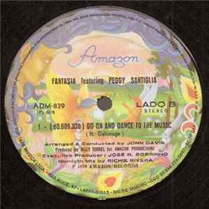 Download Fantasia Featuring Peggy Santiglia - Sweet, Sweet City Rhythm / Summer In The City / Go On And Dance To The Music