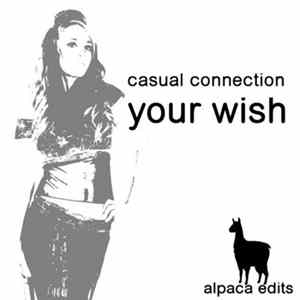 Download Casual Connection - Your Wish