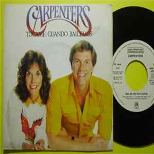 Download Carpenters - Tocame Cuando Bailamos = Touch Me When We're Dancing