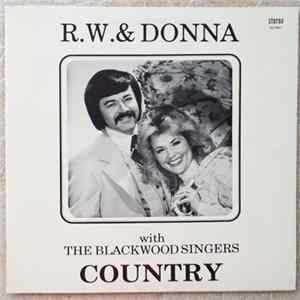 Download R.W. & Donna With The Blackwood Singers - Country