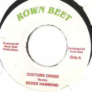 Download Beres Hammond / I Wayne - Doctors Order Re-mix / One Man Re-mix
