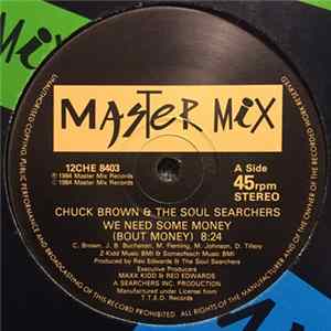 Download Chuck Brown & The Soul Searchers - We Need Some Money