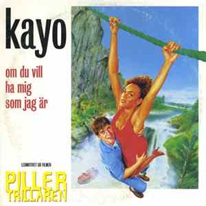 Download Kayo - Om Du Vill Ha Mig Som Jag Är